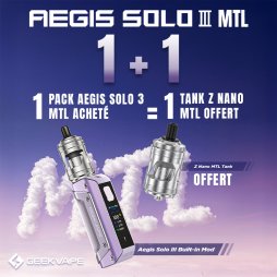 [Offre] 1 Pack Aegis Solo 3 MTL acheté, 1 Tank Z Nano MTL Offert - Geekvape