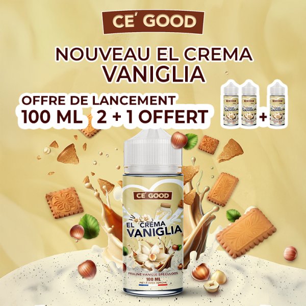 [Offre] 2 El Crema Vaniglia 0mg 100ml Achetés, 1 Offert - Ce' Good
