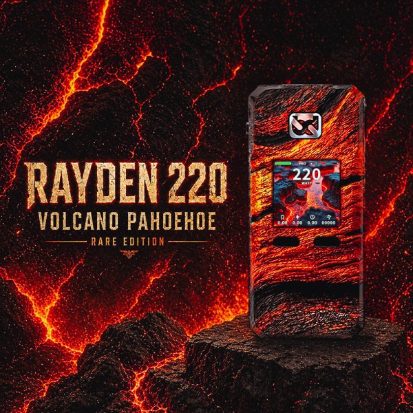 Mod Rayden 220 Volcano Pahoehoe Rare Edition - BD Vape