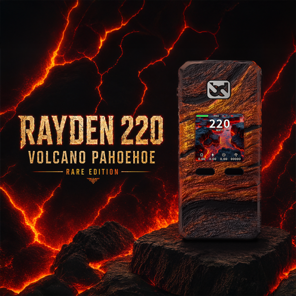 Mod Rayden 220 Volcano Pahoehoe Limited Edition 3000pcs - BD Vape