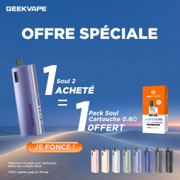 1 Pack Soul 2 Acheté, 1 Pack de Cartouche Soul Boost 0.6Ω Offert - Geekvape