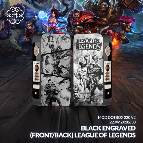 Mod dotBox V2 220W 2x18650 Black Engraved (Front/Back) League Of Legends - Dotmod