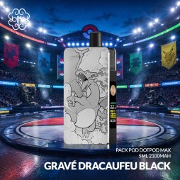 Kit DotPod Max V1.5 5ml 2100mAh Dracaufeu Engraved Black - Dotmod