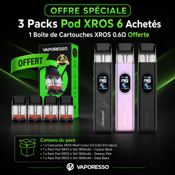 3 Packs Pod XROS 6 Achetés, 1 Boîte de Cartouches XROS 0.6Ω Offerte - Vaporesso [Offre]