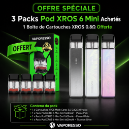3 Packs Pod XROS 6 Mini Achetés, 1 Boîte de Cartouches XROS 0.8Ω Offerte - Vaporesso [Offre]