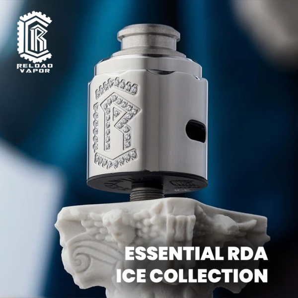 Reload Essential RDA ICE Collection Limited Edition 24mm - Reload Vapor