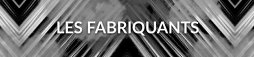 Fabricants