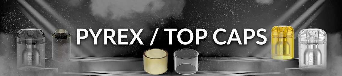 Pyrex / Top Caps