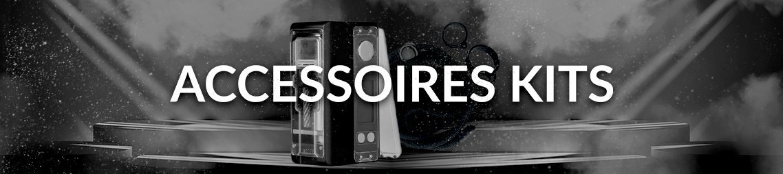 Kit accessories
