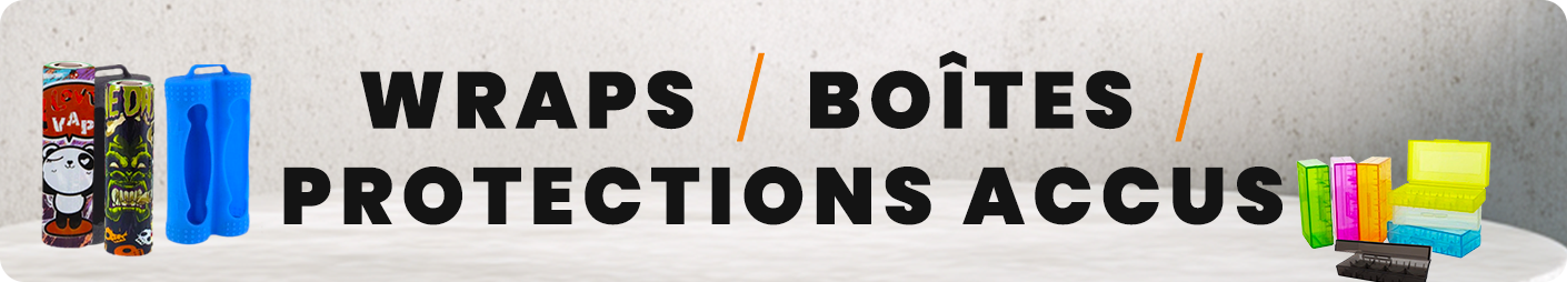 Batteries / Wraps / Protections