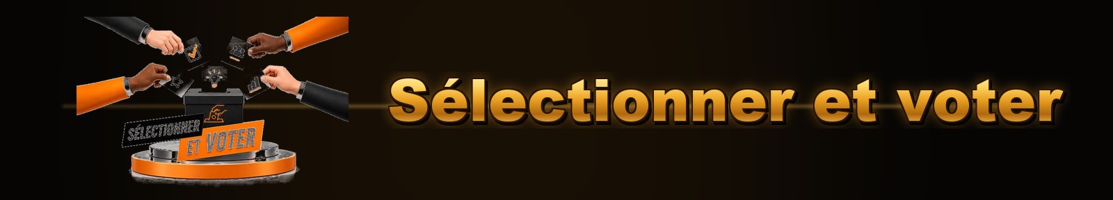 Sélectionner et voter