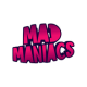 Mad Maniacs
